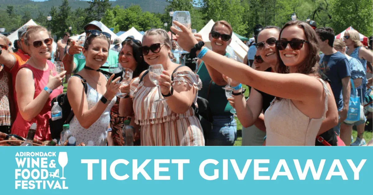 Adirondack Wine & Food Festival Tickets Giveaway