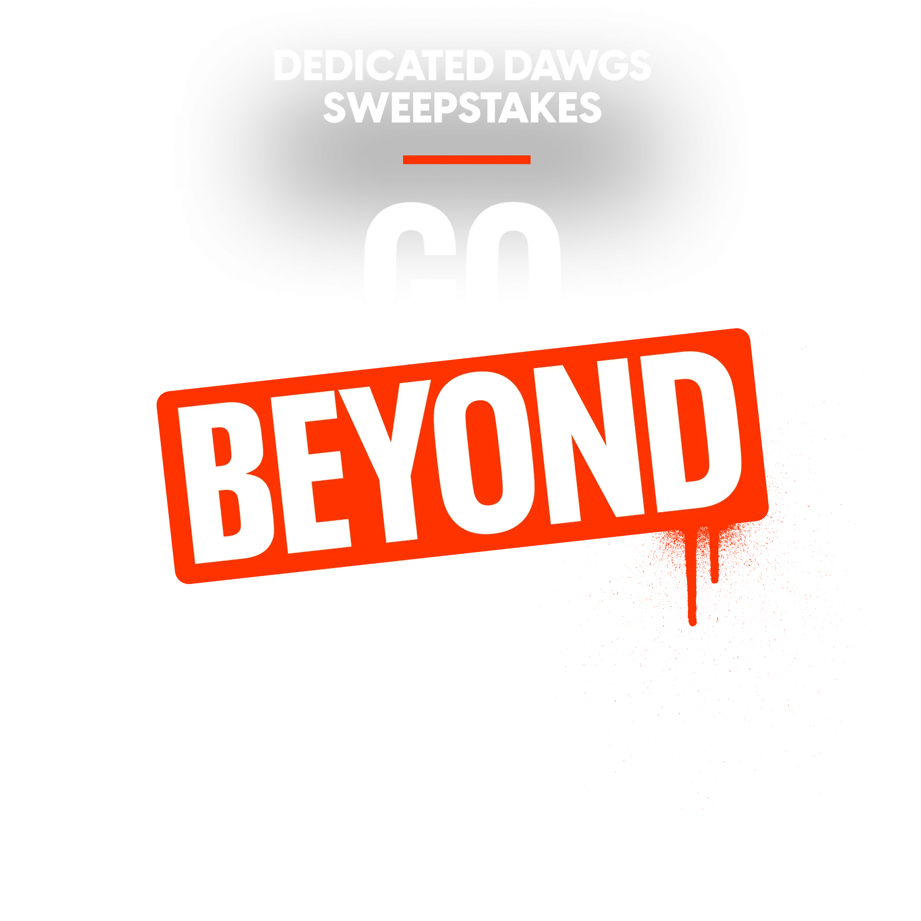 2026 DEDICATED DAWGS SWEEPSTAKES