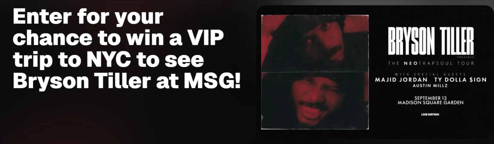 Bryson Tiller SiriusXM Sweepstakes