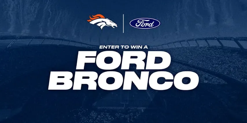 DENVER BRONCOS FORD BRONCO ENTER TO WIN SWEEPSKATES