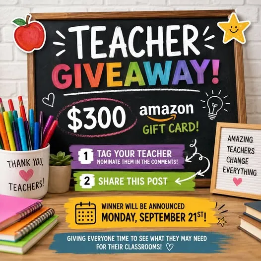 BACK TO SCHOOL TEACHER GIVEAWAY!